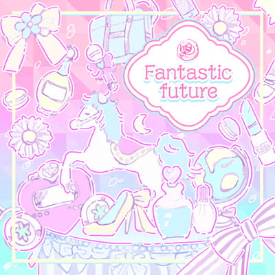 Fantastic future | Bestdori! - The Ultimate BanG Dream! GBP Resource Site